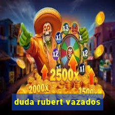 duda rubert vazados