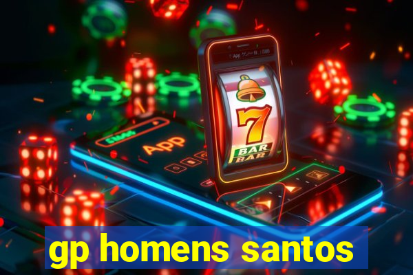 gp homens santos