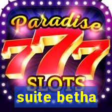 suite betha