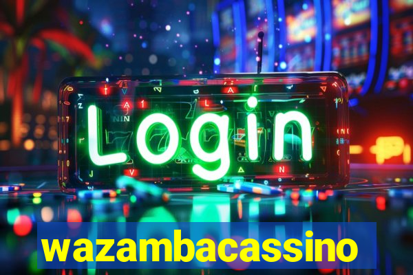 wazambacassino