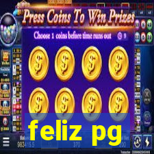 feliz pg