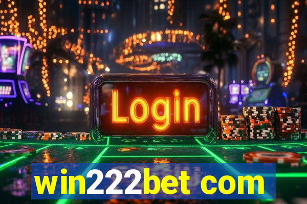 win222bet com