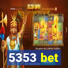 5353 bet