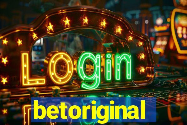 betoriginal