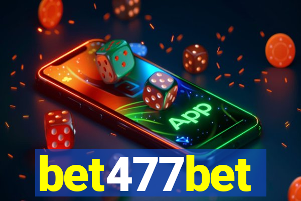 bet477bet