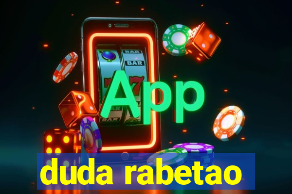 duda rabetao