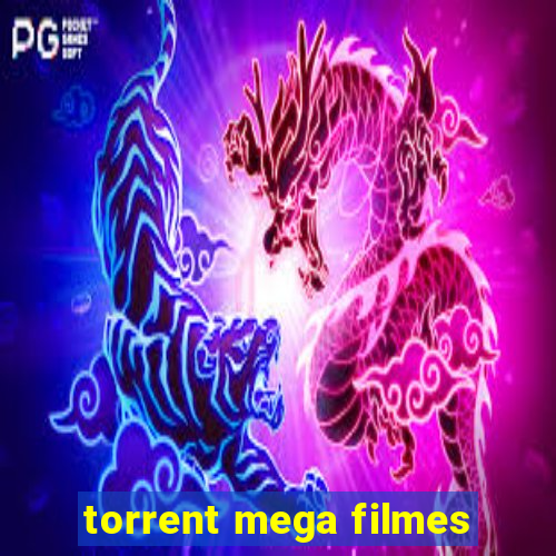 torrent mega filmes