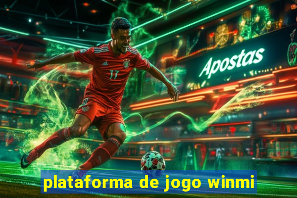 plataforma de jogo winmi