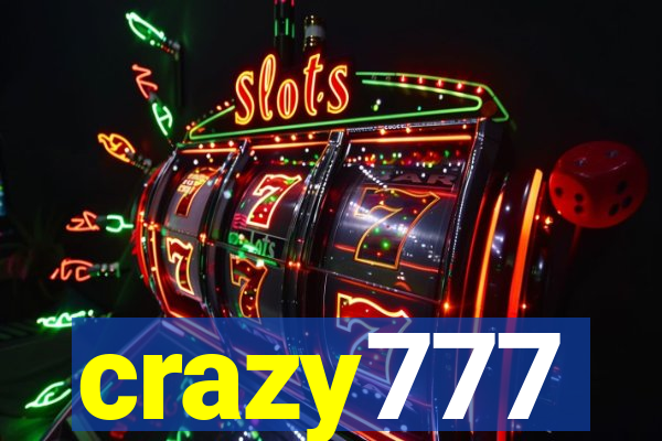 crazy777