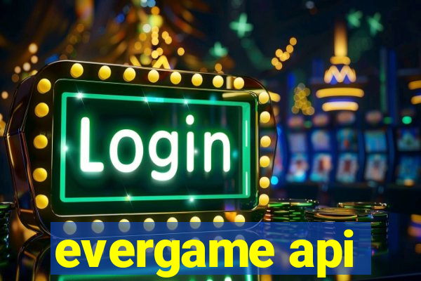 evergame api