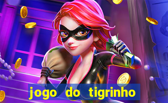 jogo do tigrinho casa chinesa