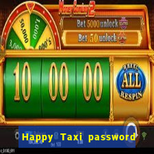 Happy Taxi password road 96 road 96 happy taxi security