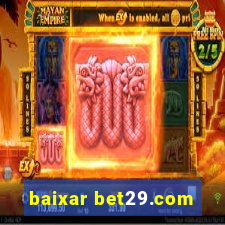 baixar bet29.com