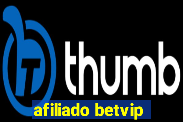 afiliado betvip