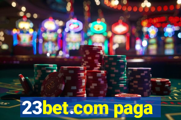 23bet.com paga