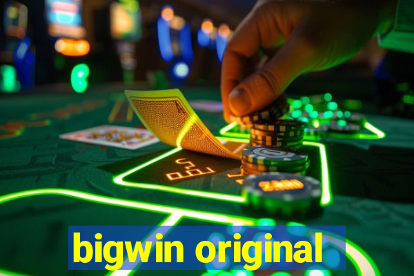 bigwin original