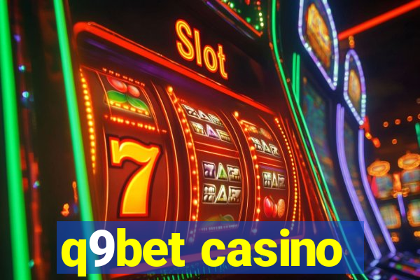 q9bet casino