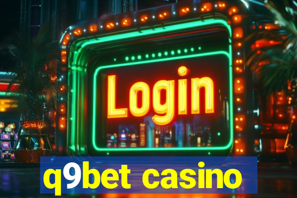 q9bet casino