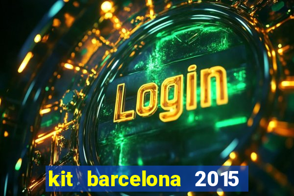 kit barcelona 2015 dls 19