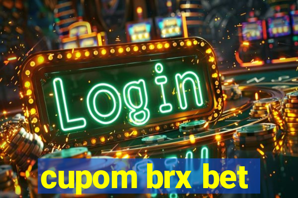 cupom brx bet