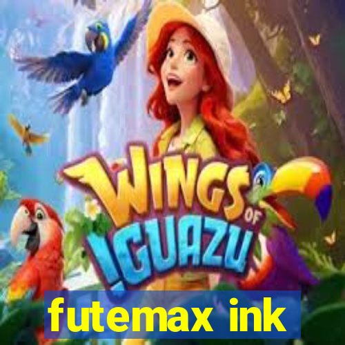 futemax ink