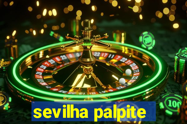 sevilha palpite