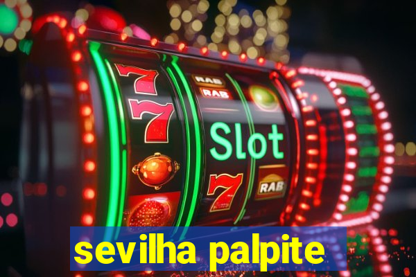 sevilha palpite