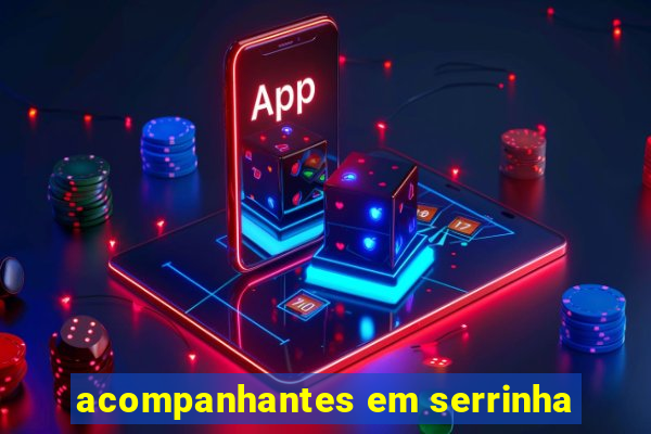 acompanhantes em serrinha