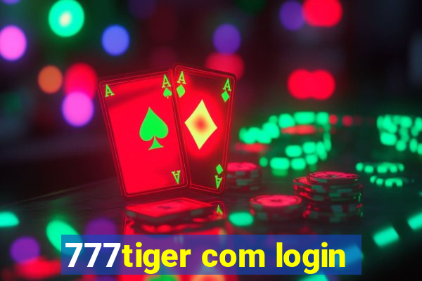 777tiger com login