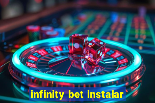 infinity bet instalar