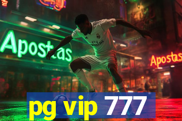 pg vip 777