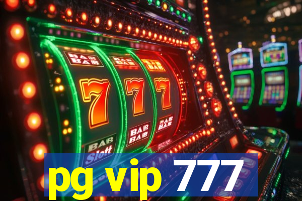 pg vip 777