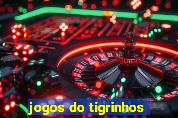 jogos do tigrinhos