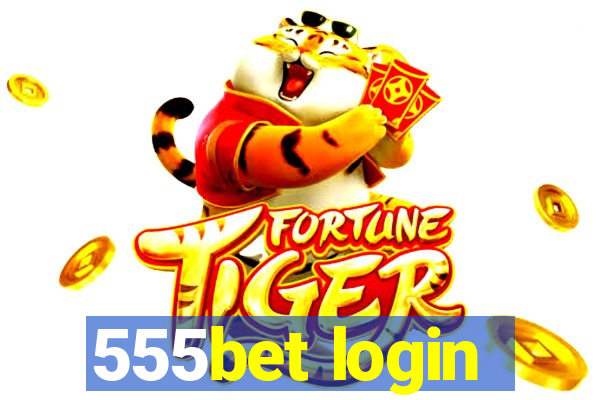 555bet login