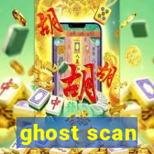 ghost scan