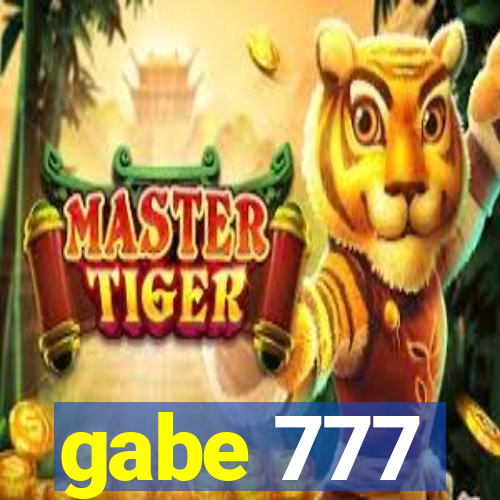 gabe 777