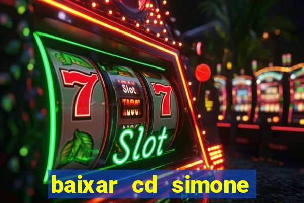 baixar cd simone mendes 2024