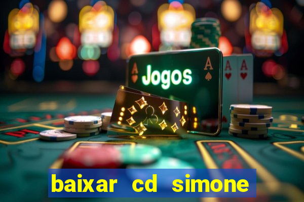 baixar cd simone mendes 2024