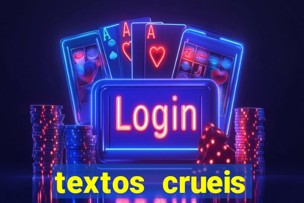 textos crueis demais para serem lidos rapidamente pdf