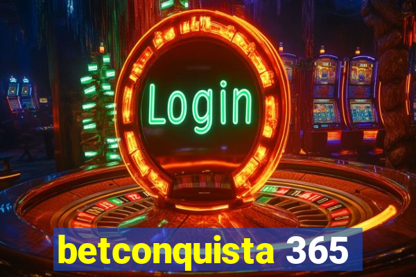 betconquista 365