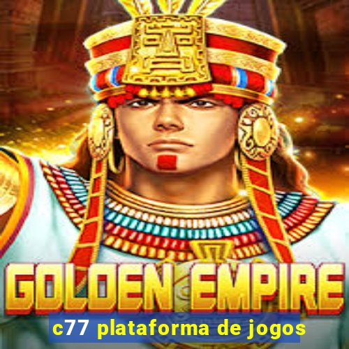 c77 plataforma de jogos