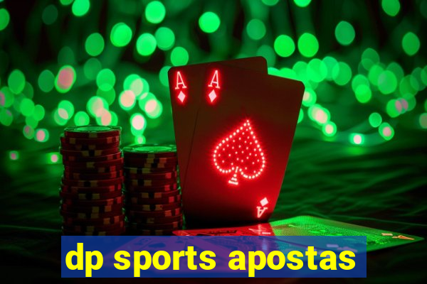 dp sports apostas