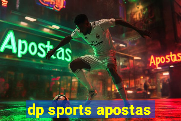 dp sports apostas