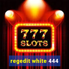 regedit white 444