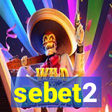 sebet2