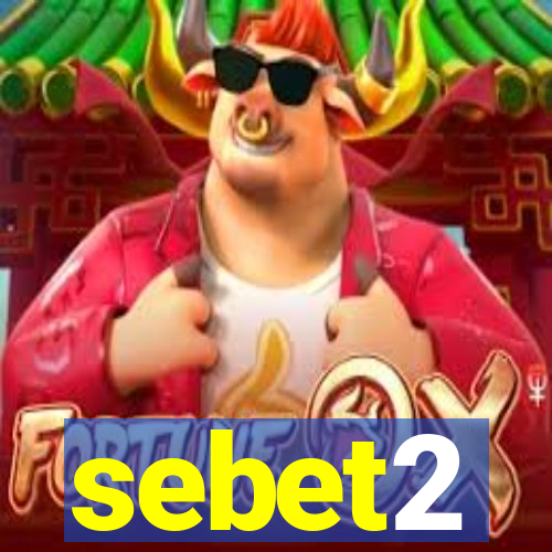 sebet2