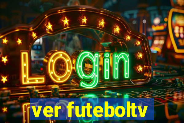 ver futeboltv