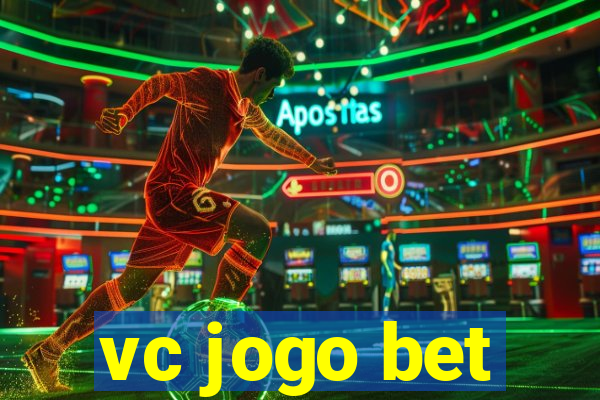 vc jogo bet