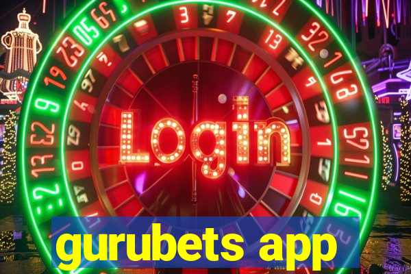 gurubets app