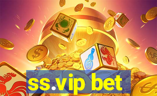 ss.vip bet